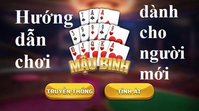 Hướng dẫn chơi mậu binh online dành cho người mới