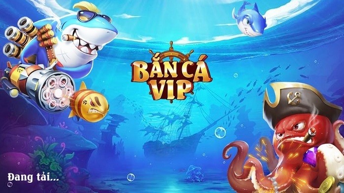 Bắn cá vip club – Chơi bắn cá Vip free trên mọi nền tảng