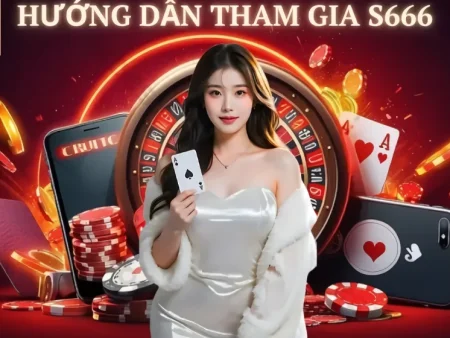 S666 CÓ UY TÍN KHÔNG? 8 TÍN HIỆU “ĐỦ MẠNH” ĐỂ BẠN TỰ KẾT LUẬN