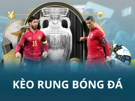 KÈO RUNG ONBET DỄ “ĐU” NHẤT Ở 3 TÌNH HUỐNG NÀY, NÉ ĐƯỢC LÀ KHÁC LIỀN