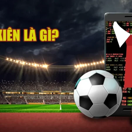 KÈO XIÊN 8KBET KHÔNG PHẢI CỨ NHIỀU TRẬN LÀ NGON, ĐÂY LÀ CÁCH CHỌN DÂY ÍT RỦI RO