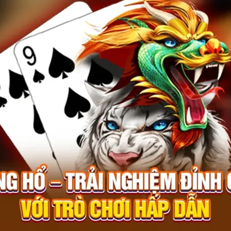 RỒNG HỔ TẠI NEW88: CHỌN CỬA NÀO PHÙ HỢP NGƯỜI MỚI VÀ VÌ SAO