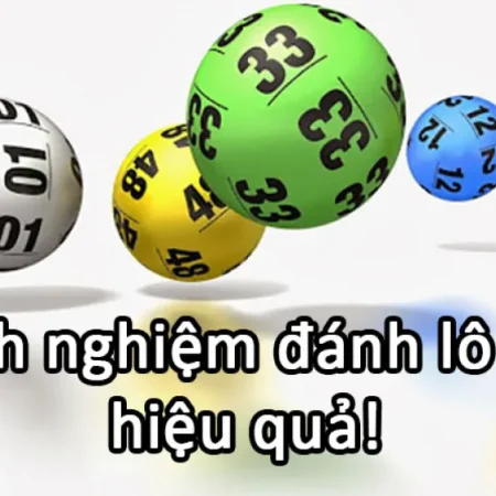 Kinh Nghiệm Đánh Lô Đề: Bí Quyết Chiến Thắng Dễ Dàng