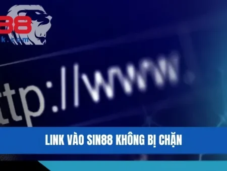 SIN88 KHÔNG VÀO ĐƯỢC – CHECKLIST 6 NGUYÊN NHÂN HAY GẶP VÀ CÁCH XỬ LÝ NHANH TRÊN ĐIỆN THOẠI
