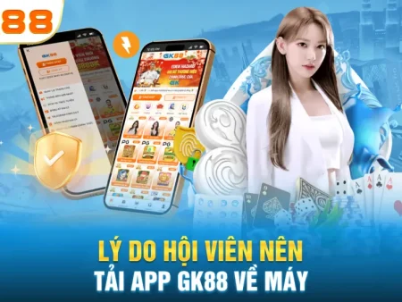 APP GK88 CÓ AN TOÀN KHÔNG? DẤU HIỆU NHẬN BIẾT FILE GIẢ VÀ BẢN MOD TRÔI NỔI