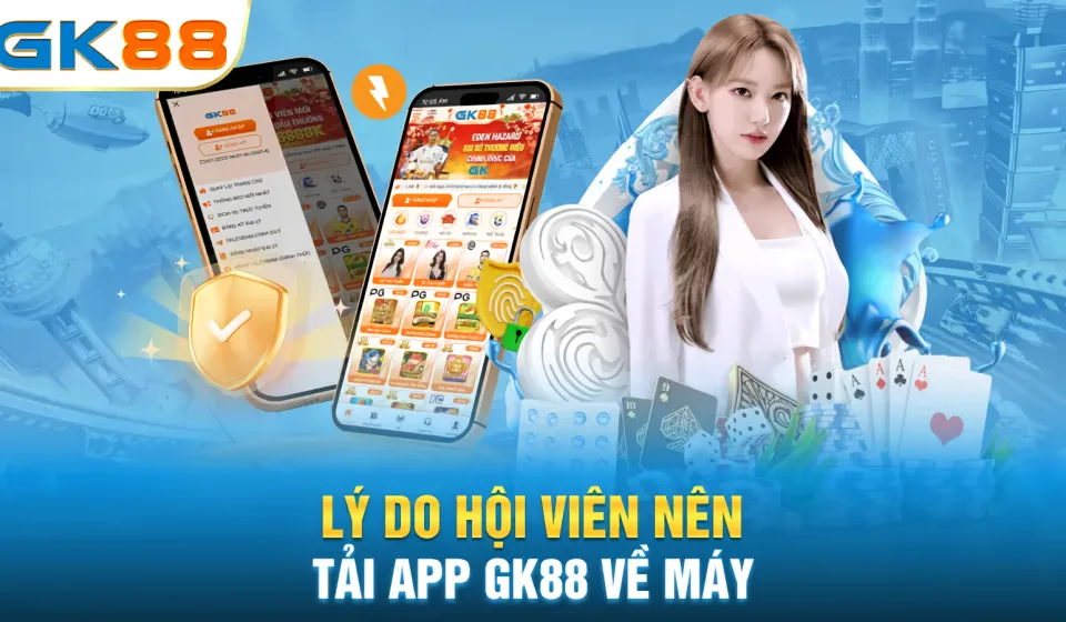 app GK88 co an toan khong