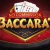 Baccarat Có Phí Commission Không? So Sánh Bàn Thường Và No-Commission